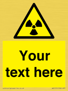 Custom Radioactive Material Sign